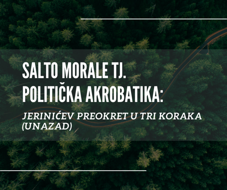 Udruženje Aarhus: Salto morale tj. politička akrobatika: Jerinićev preokret u tri koraka (unazad)